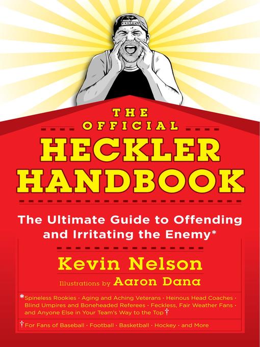 Title details for The Official Heckler Handbook by Kevin Nelson - Available